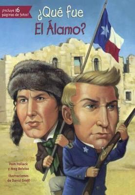 Cover of Que Fue El Alamo?
