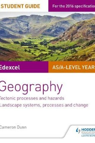 Cover of Edexcel AS/A-level Geography Student Guide 1: Tectonic Processes and Hazards; Landscape systems, processes and change