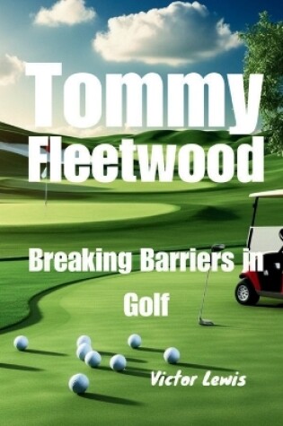 Cover of Tommy Fleetwood