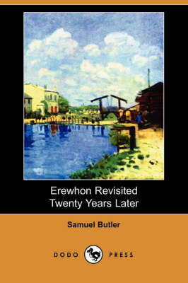 Book cover for Erewhon Revisited Twenty Years Later (Dodo Press)