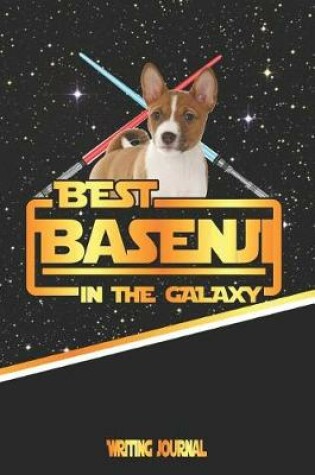 Cover of Best Basenji in the Galaxy Writing Journal