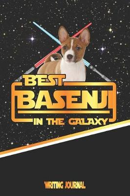 Book cover for Best Basenji in the Galaxy Writing Journal