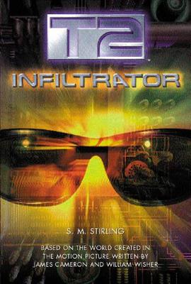 Book cover for T2: Infiltrator