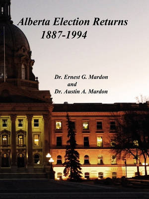 Book cover for Alberta Elections Returns 1887-1994