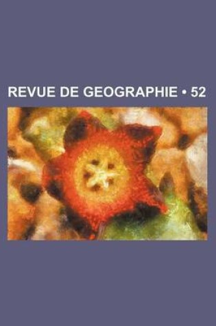 Cover of Revue de Geographie (52)