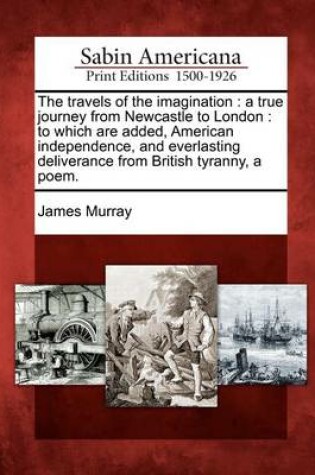 Cover of The Travels of the Imagination