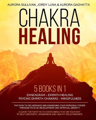 Book cover for CHAKRA HEALING - 5 Books in 1