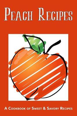 Book cover for Peach Recipes