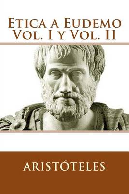 Book cover for Etica a Eudemo Vol. I y Vol. II (Spanish Edition)