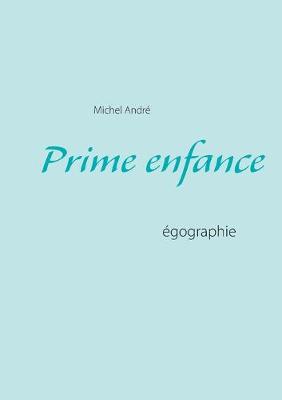 Book cover for Prime enfance