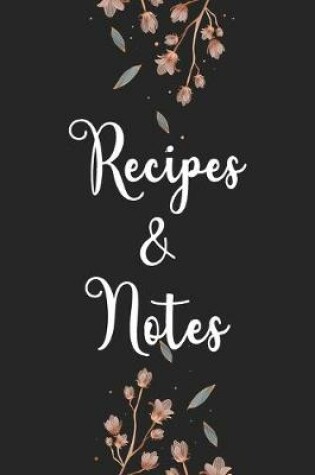 Cover of Recipes and notes.