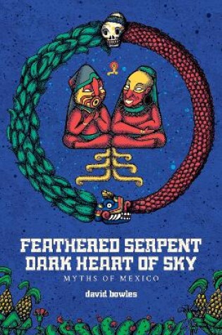 Cover of Feathered Serpent, Dark Heart of Sky