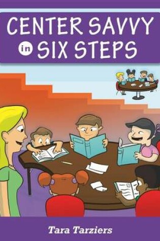 Cover of Center Savvy in Six Steps