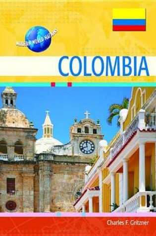 Cover of Colombia. Modern World Nations.