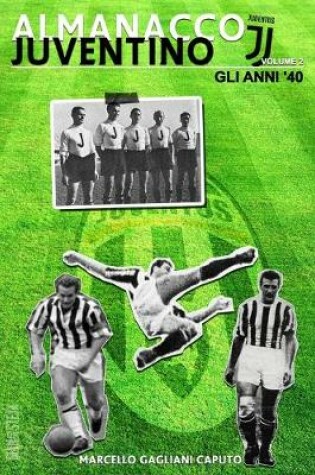 Cover of Almanacco Juventino - Volume 2 Gli anni '40