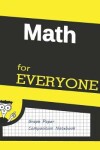 Book cover for Math For EVERYONE