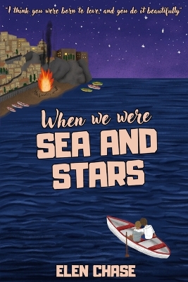 Book cover for When we were sea and stars