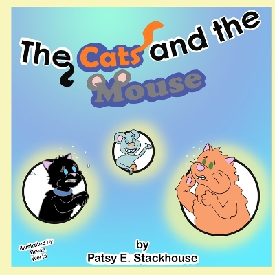 Book cover for The Cats and the Mouse