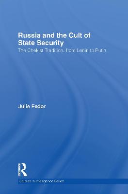 Cover of Russia and the Cult of State Security