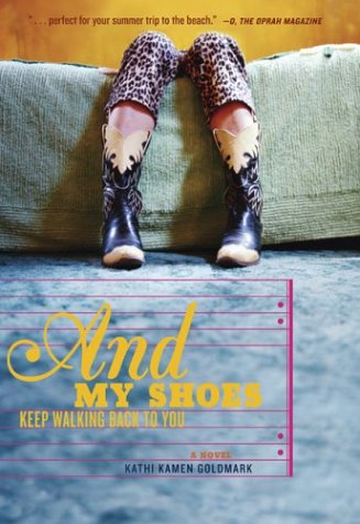 Book cover for And My Shoes Keep Walking Back to You