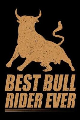 Cover of Best Bull Rider Ever