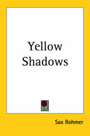 Cover of Yellow Shadows