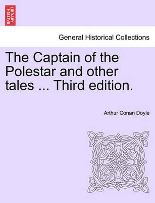 Book cover for The Captain of the Polestar and Other Tales ... Third Edition.