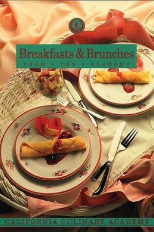 Cover of Breakfast and Brunches at the Academy