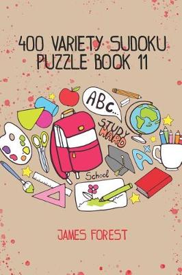 Book cover for 400 Variety Sudoku Puzzle Book 11