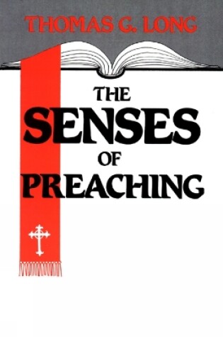 Cover of The Senses of Preaching