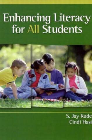 Cover of Enhancing Literacy for All Students