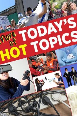 Cover of More of Today's Hot Topics