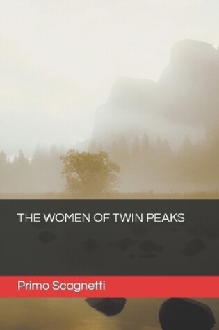 Cover of The Women of Twin Peaks