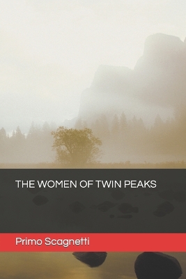 Book cover for The Women of Twin Peaks