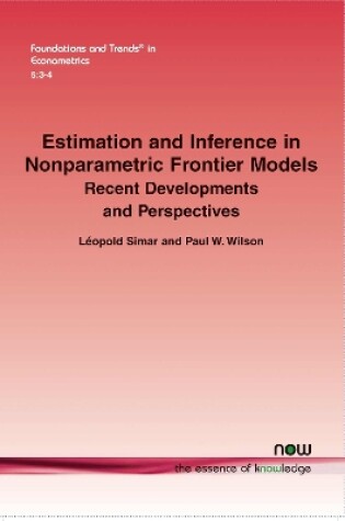 Cover of Estimation and Inference in Nonparametric Frontier Models