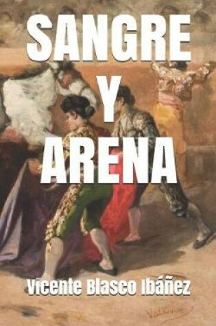 Cover of Sangre Y Arena
