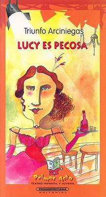 Book cover for Lucy Es Pecosa