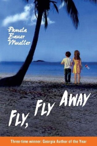 Cover of Fly, Fly Away