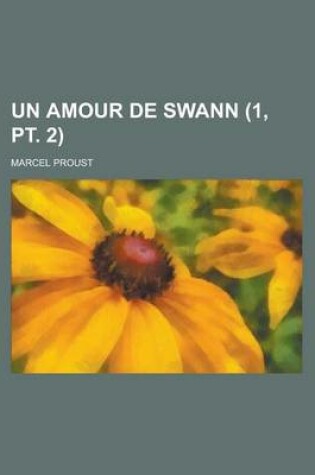 Cover of Un Amour de Swann (1, PT. 2)