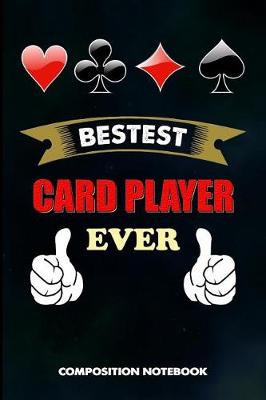 Book cover for Bestest Card Player Ever