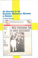 Cover of An Analysis of the Economic Democracy Reforms in Sweden