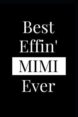 Book cover for Best Effin' Mimi Ever