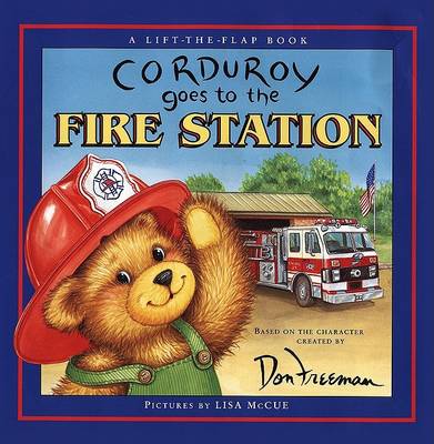 Book cover for Corduroy Goes to the Fire Stat