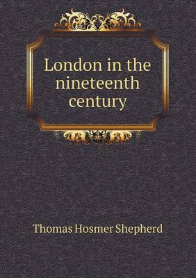 Book cover for London in the nineteenth century