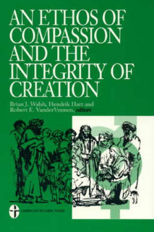 Cover of An Ethos of Compassion and the Integrity of Creation