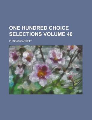 Book cover for One Hundred Choice Selections Volume 40