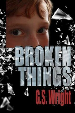 Cover of Broken Things