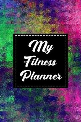 Cover of My Fitness Planner