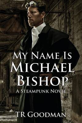 Book cover for My Name Is Michael Bishop