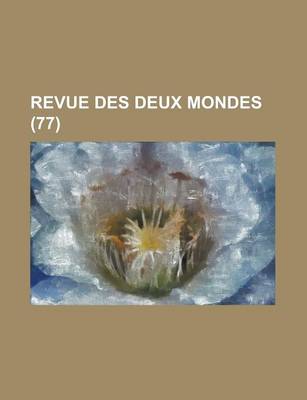 Book cover for Revue Des Deux Mondes (77)